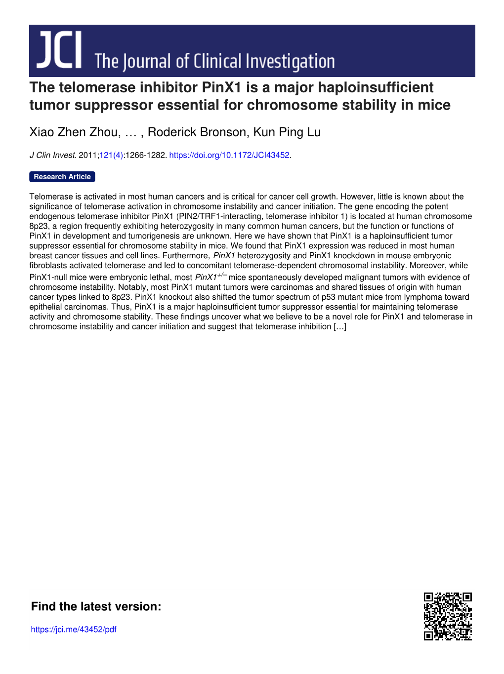 The Telomerase Inhibitor Pinx1 Is a Major Haploinsufficient Tumor Suppressor Essential for Chromosome Stability in Mice