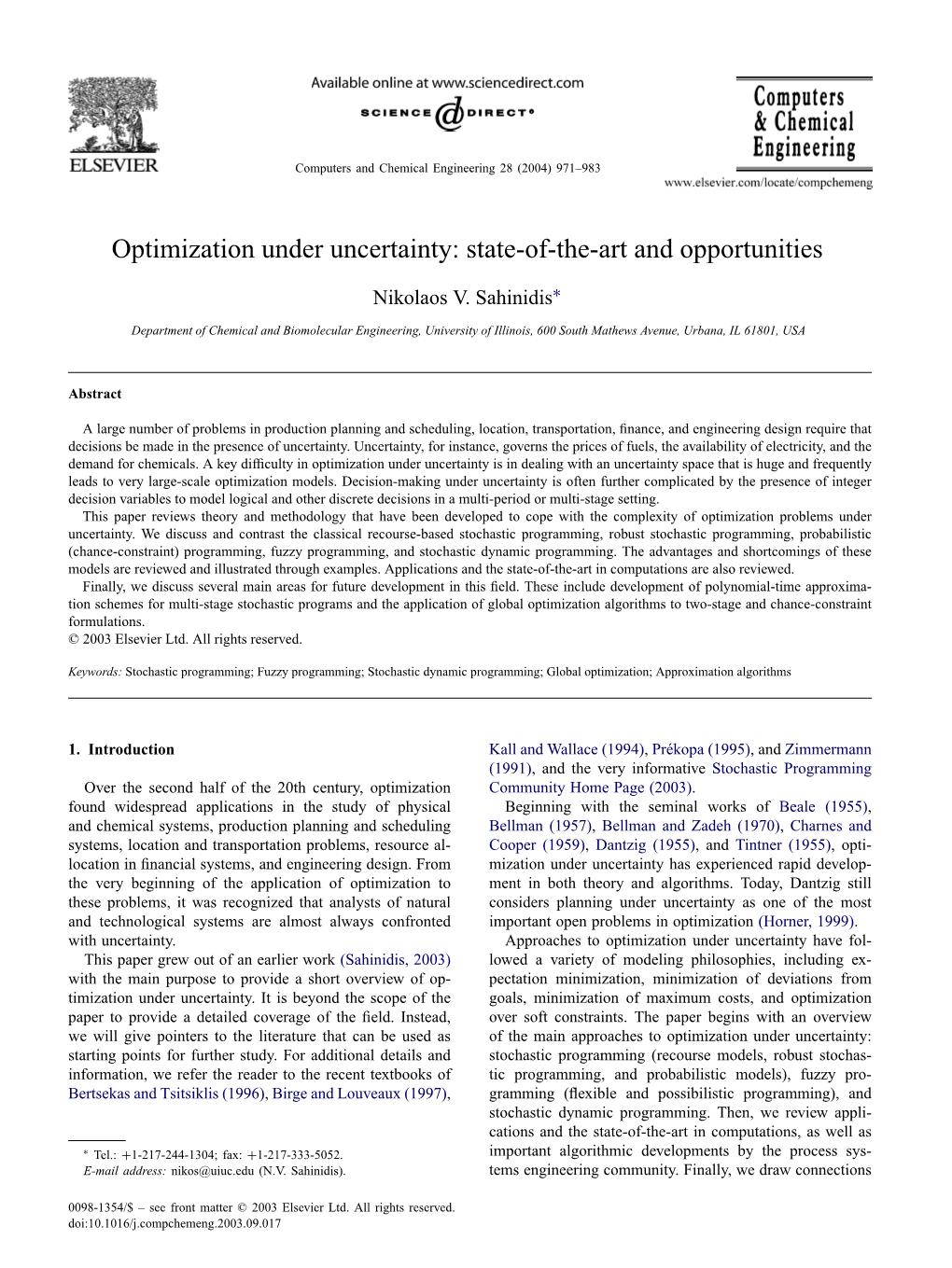 Optimization Under Uncertainty: State-Of-The-Art and Opportunities