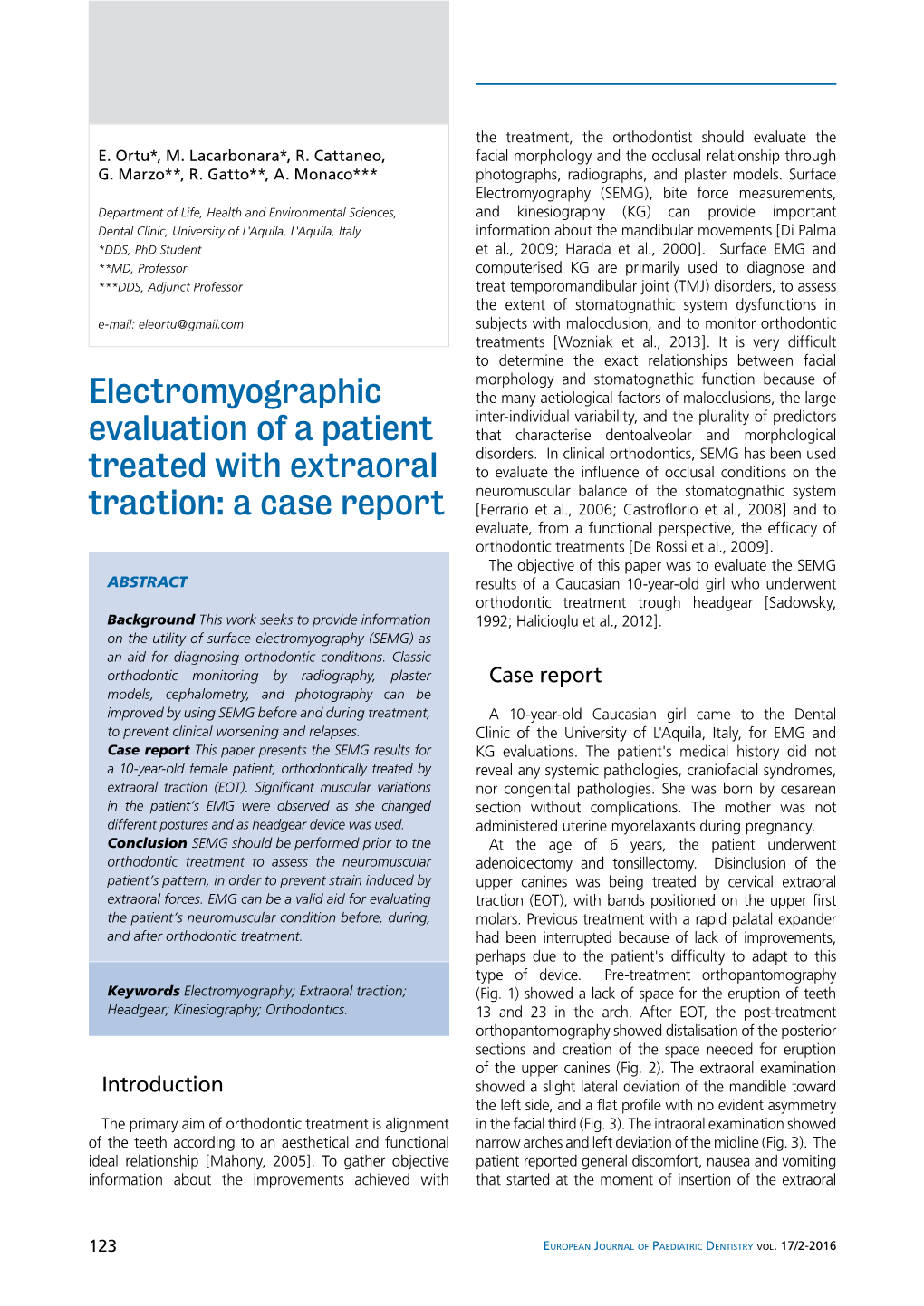Electromyographic Evaluation of a Patient Treated with Extraoral Traction
