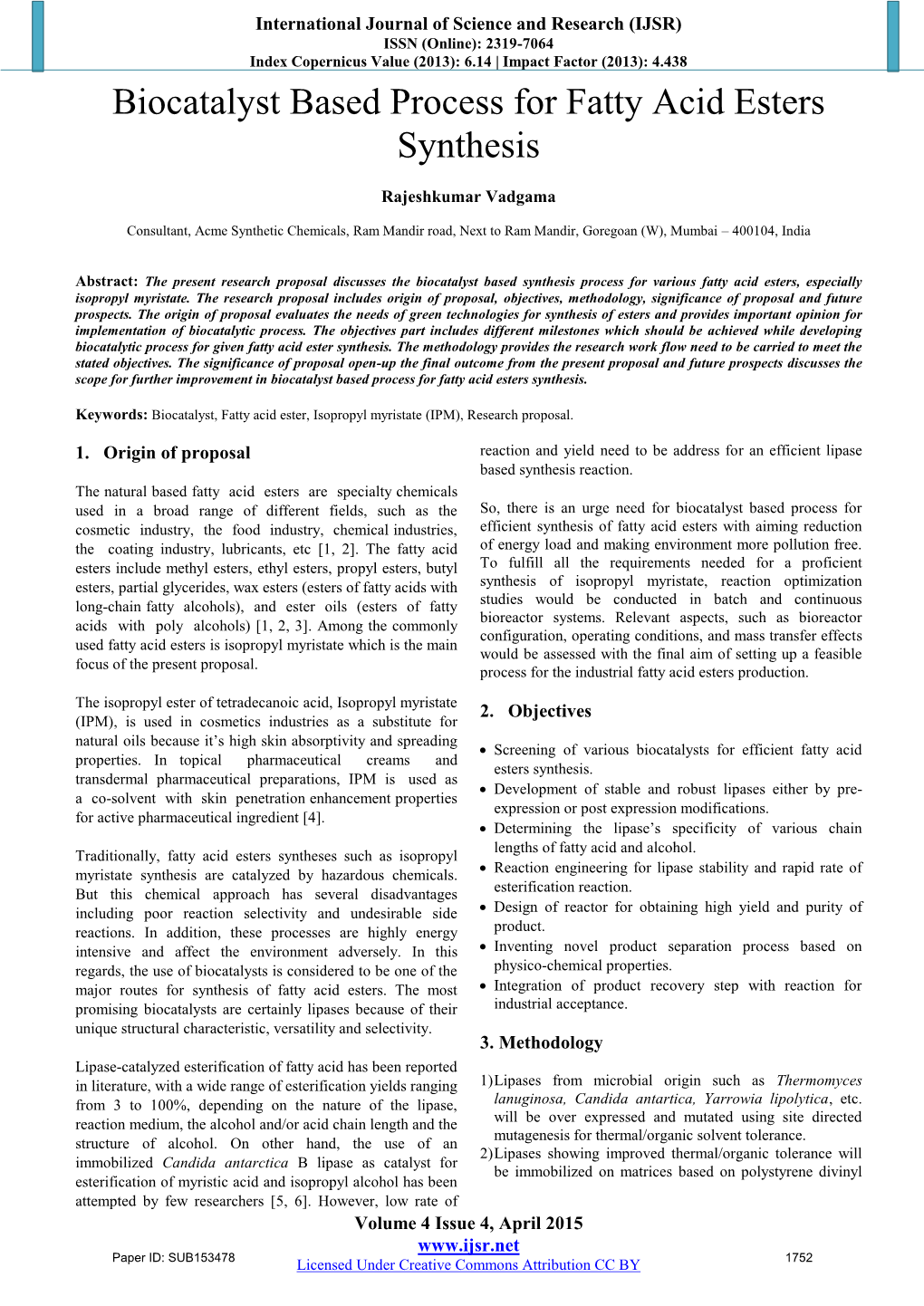 Biocatalyst Based Process for Fatty Acid Esters Synthesis