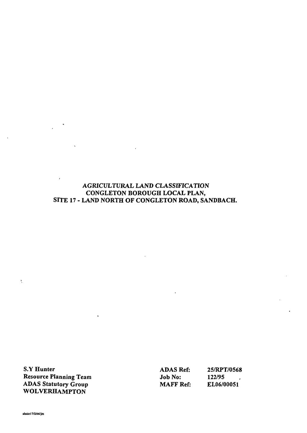 Agricultural Land Classification Congleton Borough Local Plan, Site 17 - Land North of Congleton Road, Sapo)Bach