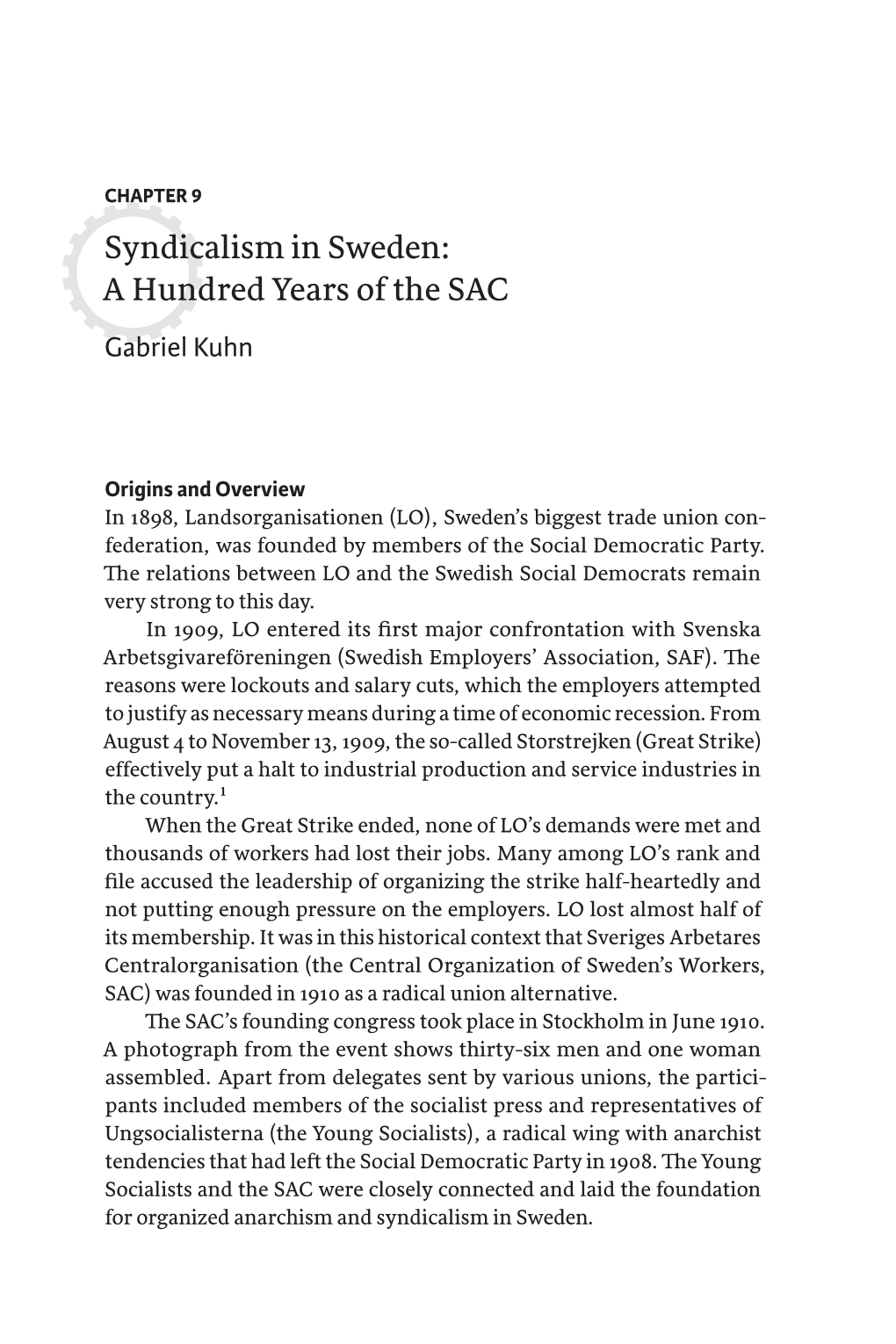 Syndicalism in Sweden: a Hundred Years of the SAC Gabriel Kuhn