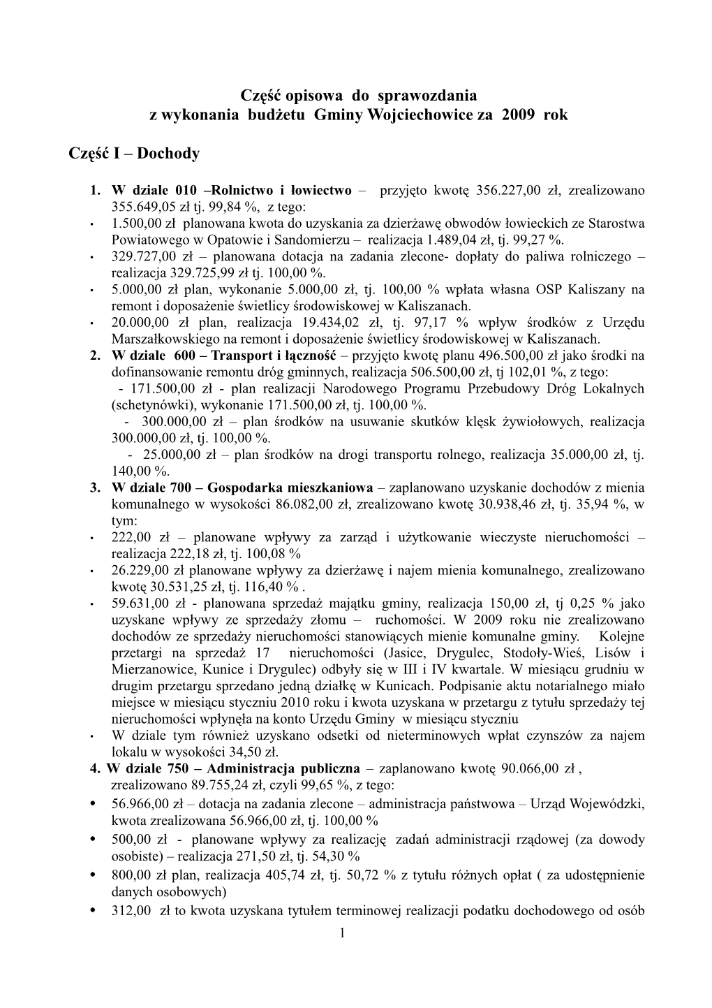 Część Opisowa Do Sprawozdania Z Wykonania Budżetu Gminy Wojciechowice Za 2009 Rok