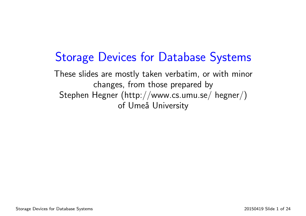 Storage Devices for Database Systems