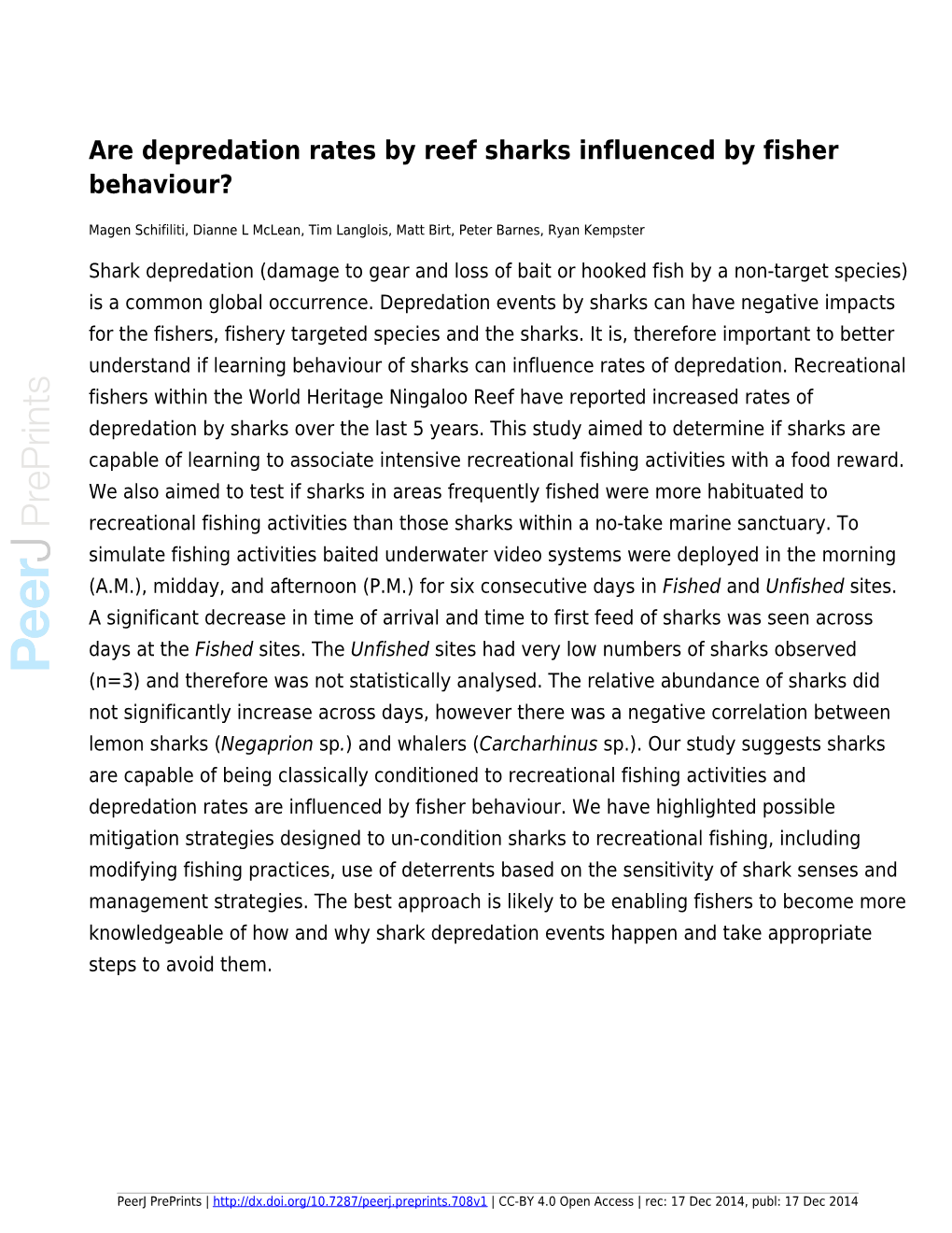 Are Depredation Rates by Reef Sharks Influenced by Fisher Behaviour?