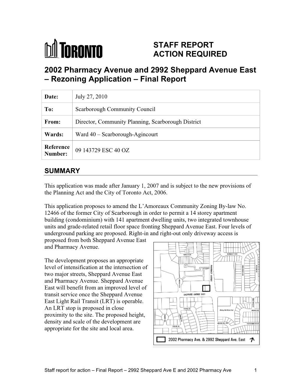 STAFF REPORT ACTION REQUIRED 2002 Pharmacy Avenue and 2992 Sheppard Avenue East