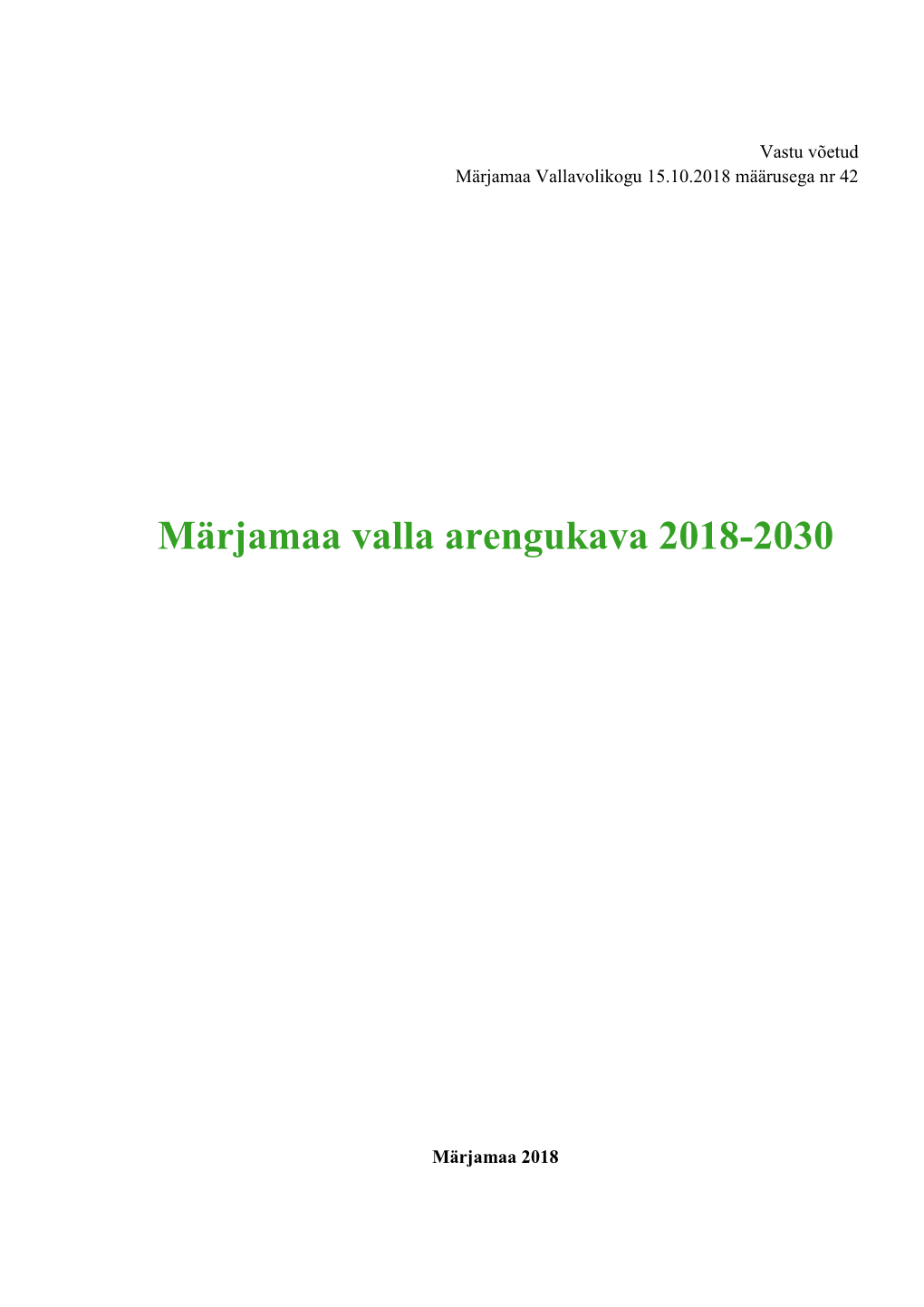 Märjamaa Valla Arengukava 2018-2030