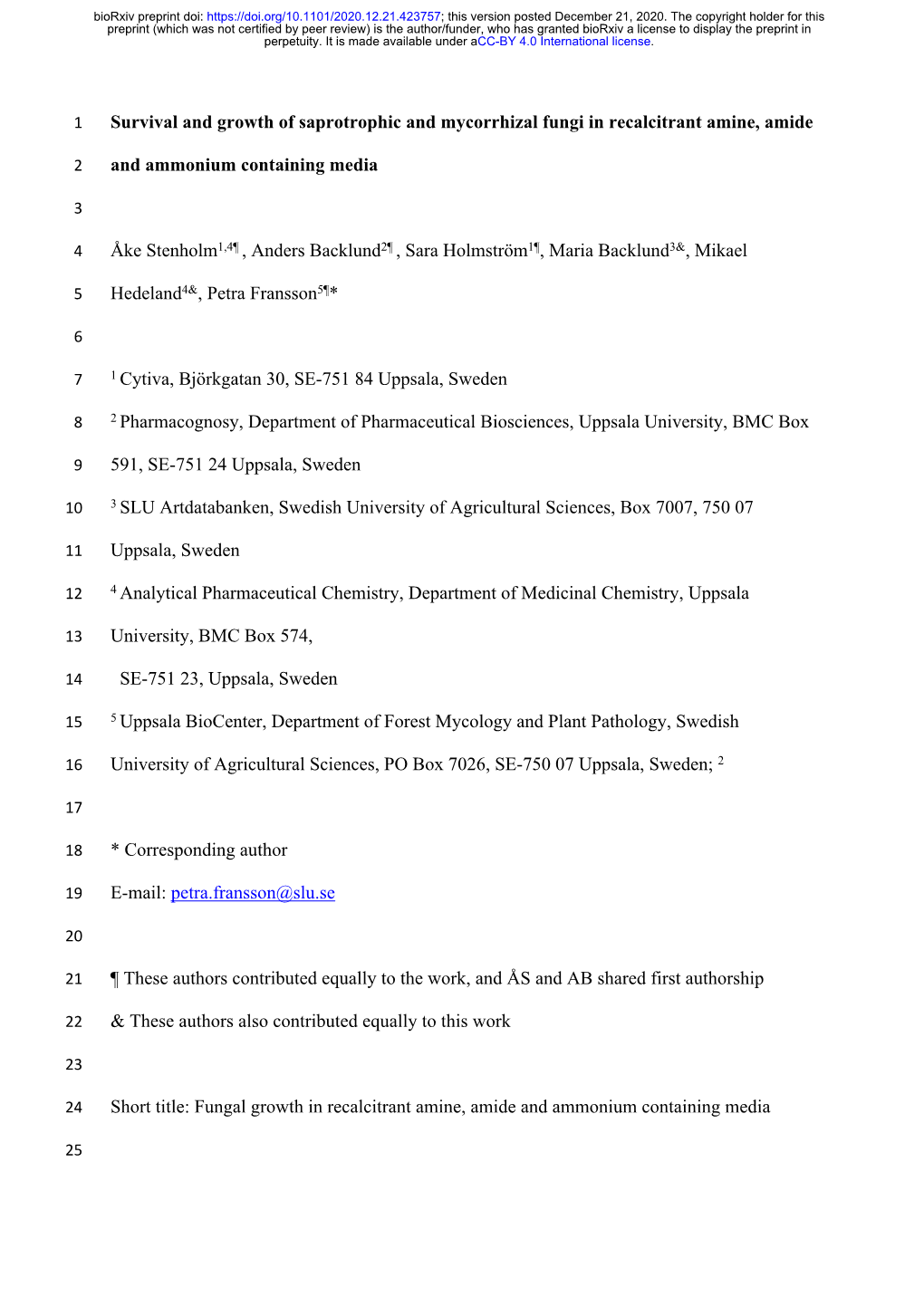 Survival and Growth of Saprotrophic and Mycorrhizal Fungi in Recalcitrant Amine, Amide and Ammonium Containing Media