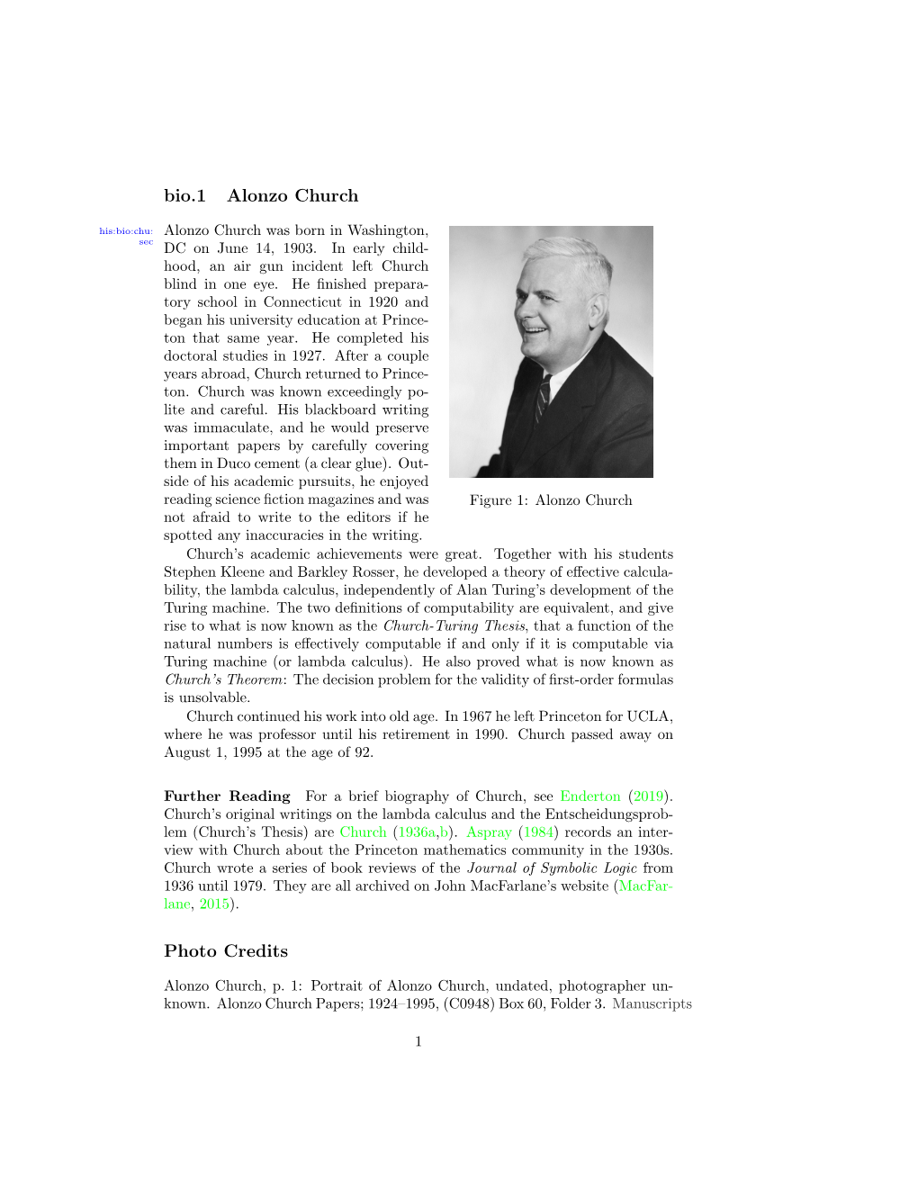 Alonzo Church His:Bio:Chu: Alonzo Church Was Born in Washington, Sec DC on June 14, 1903