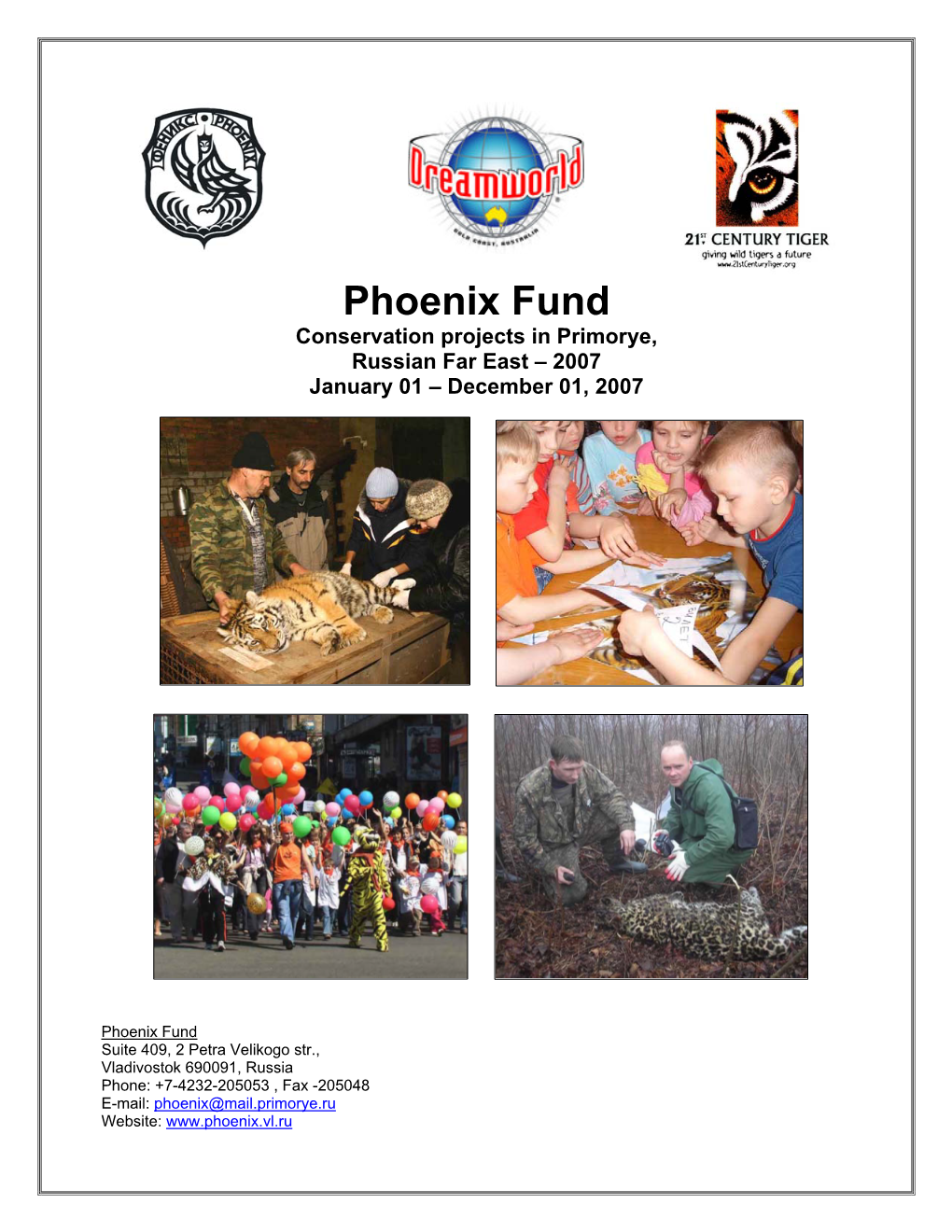 Phoenix Report 2007