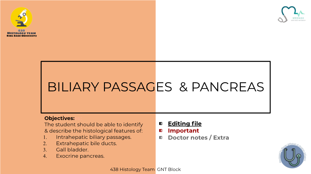 Biliary Passages & Pancreas