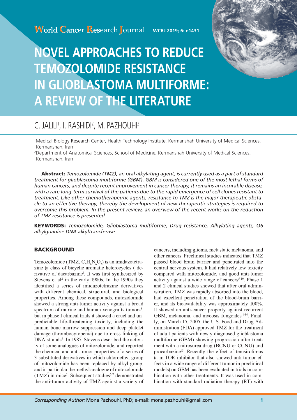 Novel Approaches to Reduce Temozolomide Resistance in Glioblastoma Multiforme: a Review of the Literature