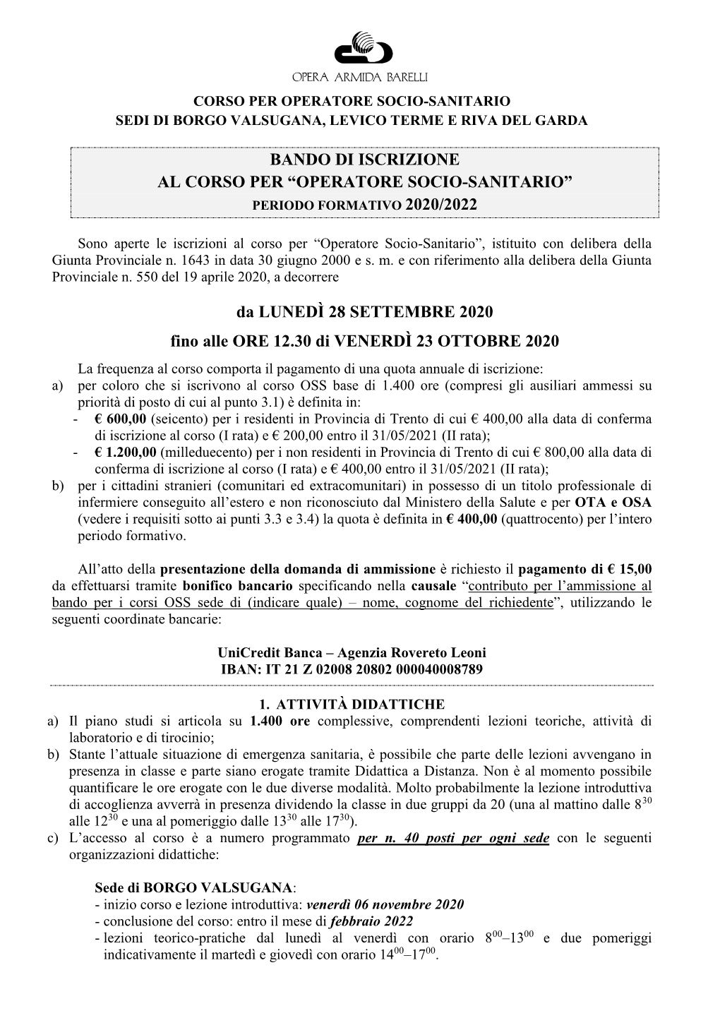 Bando Di Iscrizione Al Corso Per “Operatore Socio-Sanitario” Periodo Formativo 2020/2022