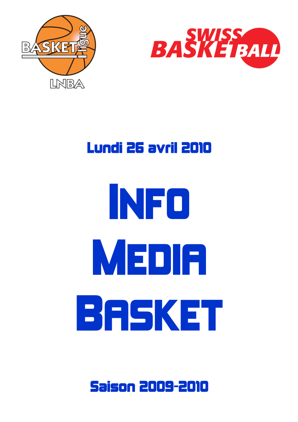 Saison 2009-2010 LUNDI 26 AVRIL 2010 16 SPORTS 24 HEURES