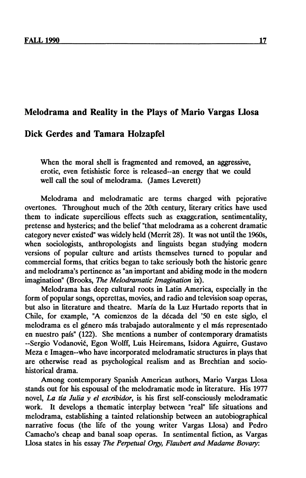 Melodrama and Reality in the Plays of Mario Vargas Llosa Dick Gerdes