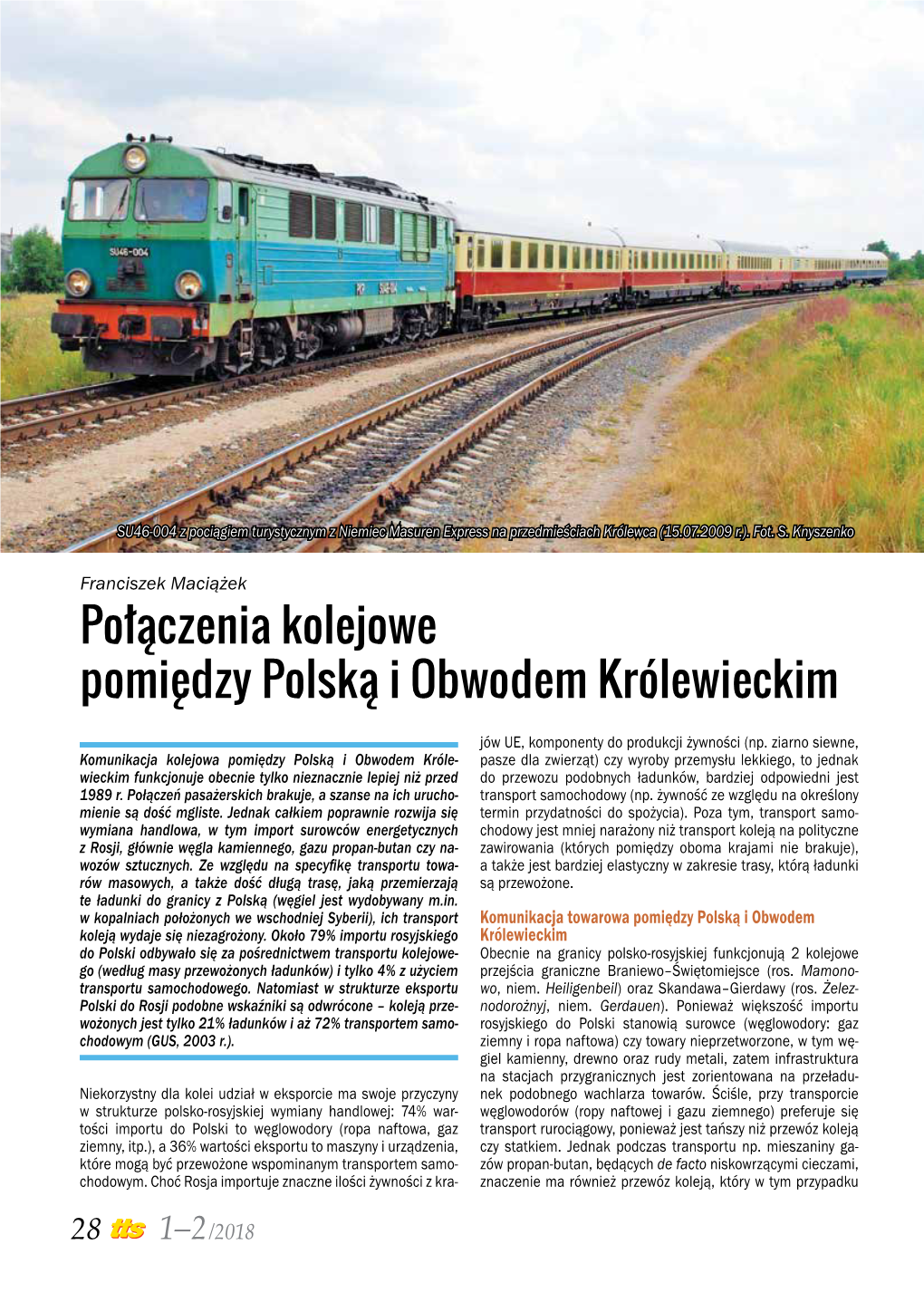 Połączenia Kolejowe Pomiędzy Polską I Obwodem Królewieckim