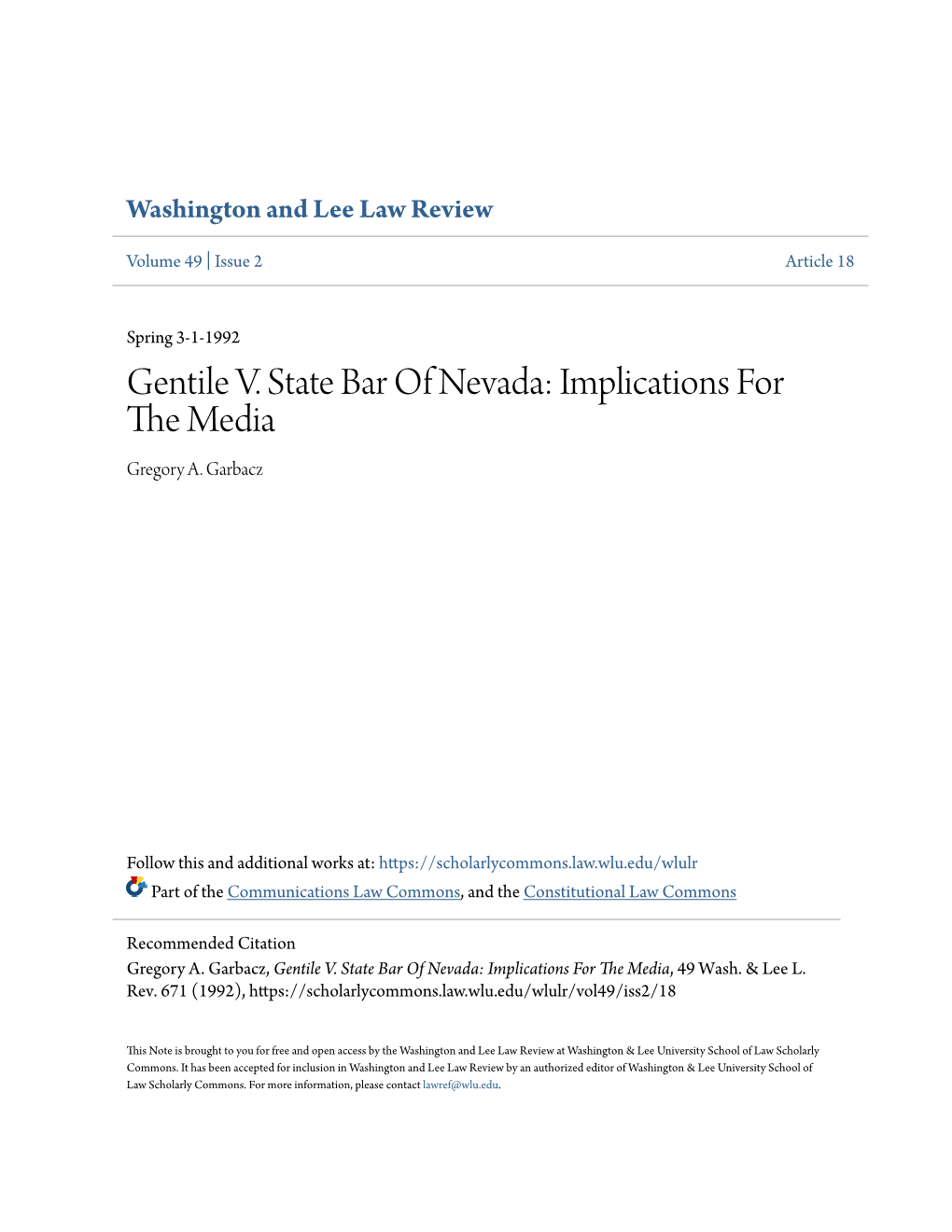 Gentile V. State Bar of Nevada: Implications for the Edim a Gregory A