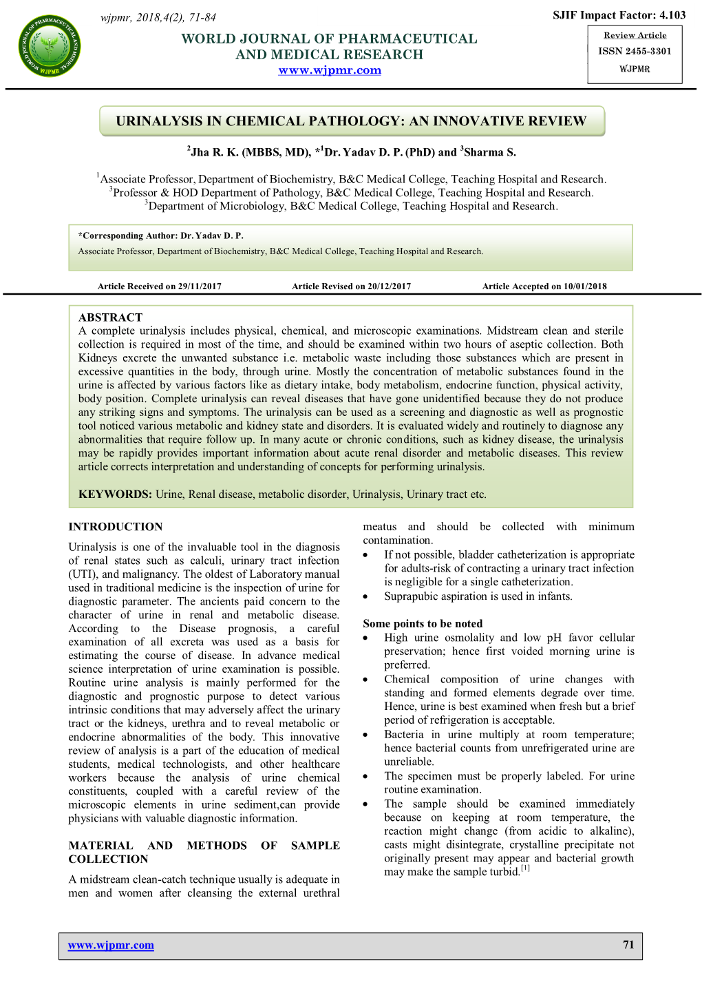 Urinalysis in Chemical Pathology: an Innovative Review