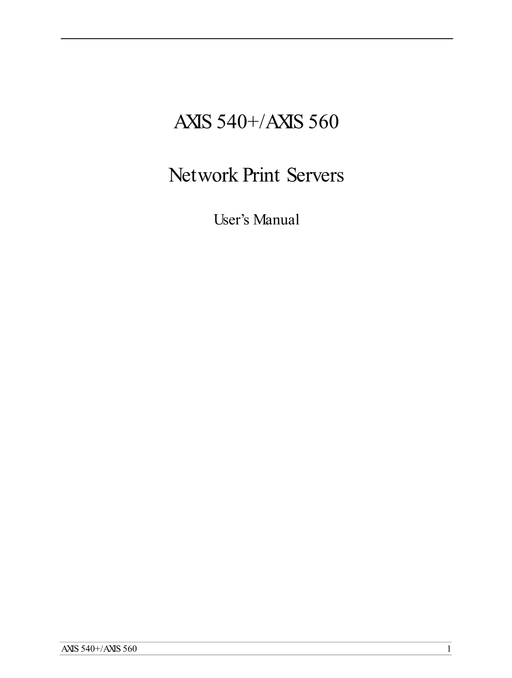 AXIS 540+/AXIS 560 Network Print Servers
