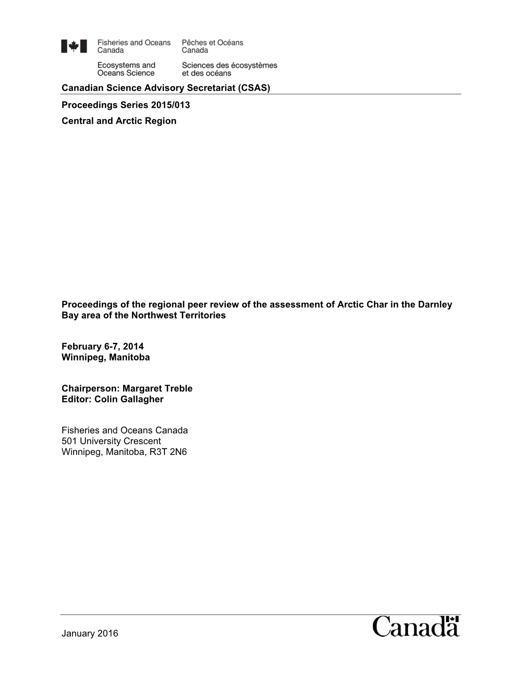 Proceedings of the Regional Peer Review of the Assessment of Arctic Char in the Darnley Bay Area of the Northwest Territories