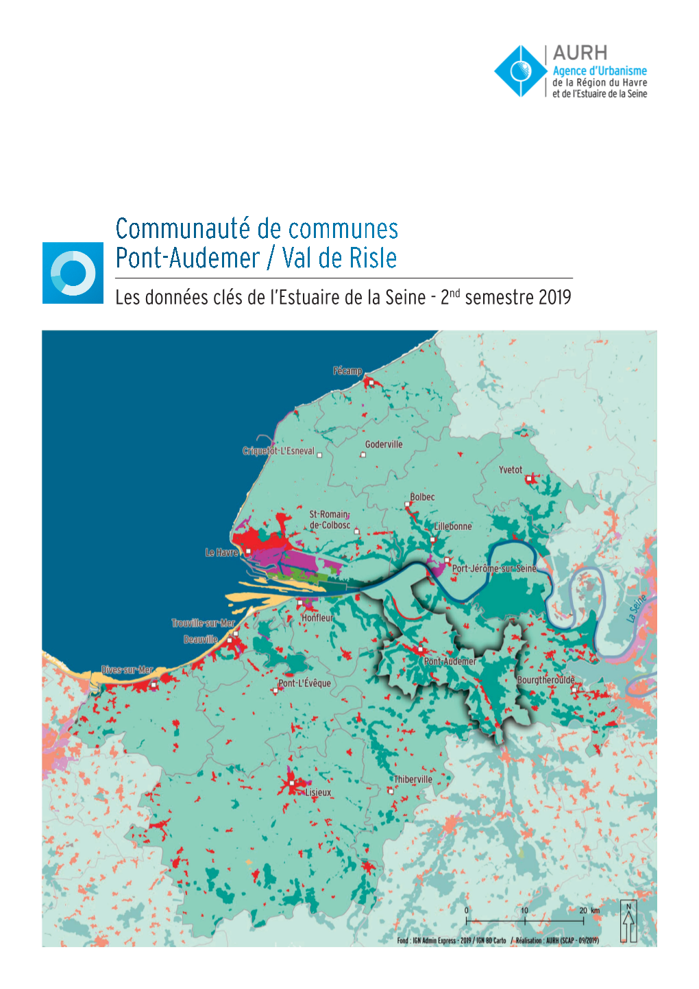 Communauté De Communes Pont-Audemer / Val De Risle Les Données Clés De L’Estuaire De La Seine - 2Nd Semestre 2019 SOURCES