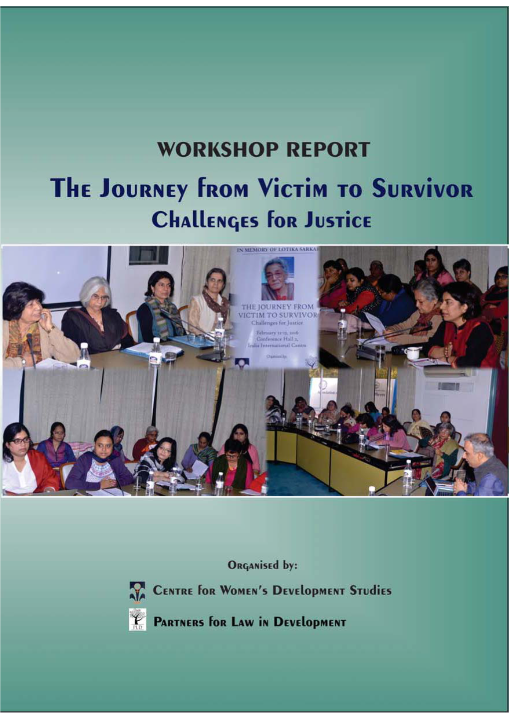 The Journey from Victim to Survivor: Challenges for Justice’
