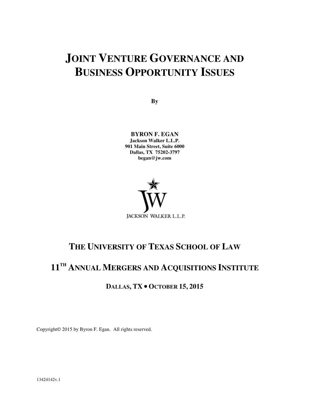 Joint Venture Governance and Business Opportunity Issues