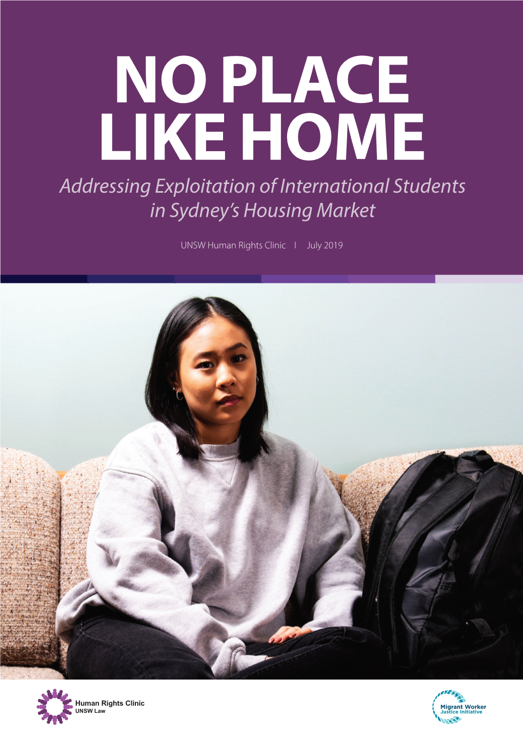No Place Like Home: Addressing Exploitation of International Students in Sydney’S Housing Market (Report, July 2019)