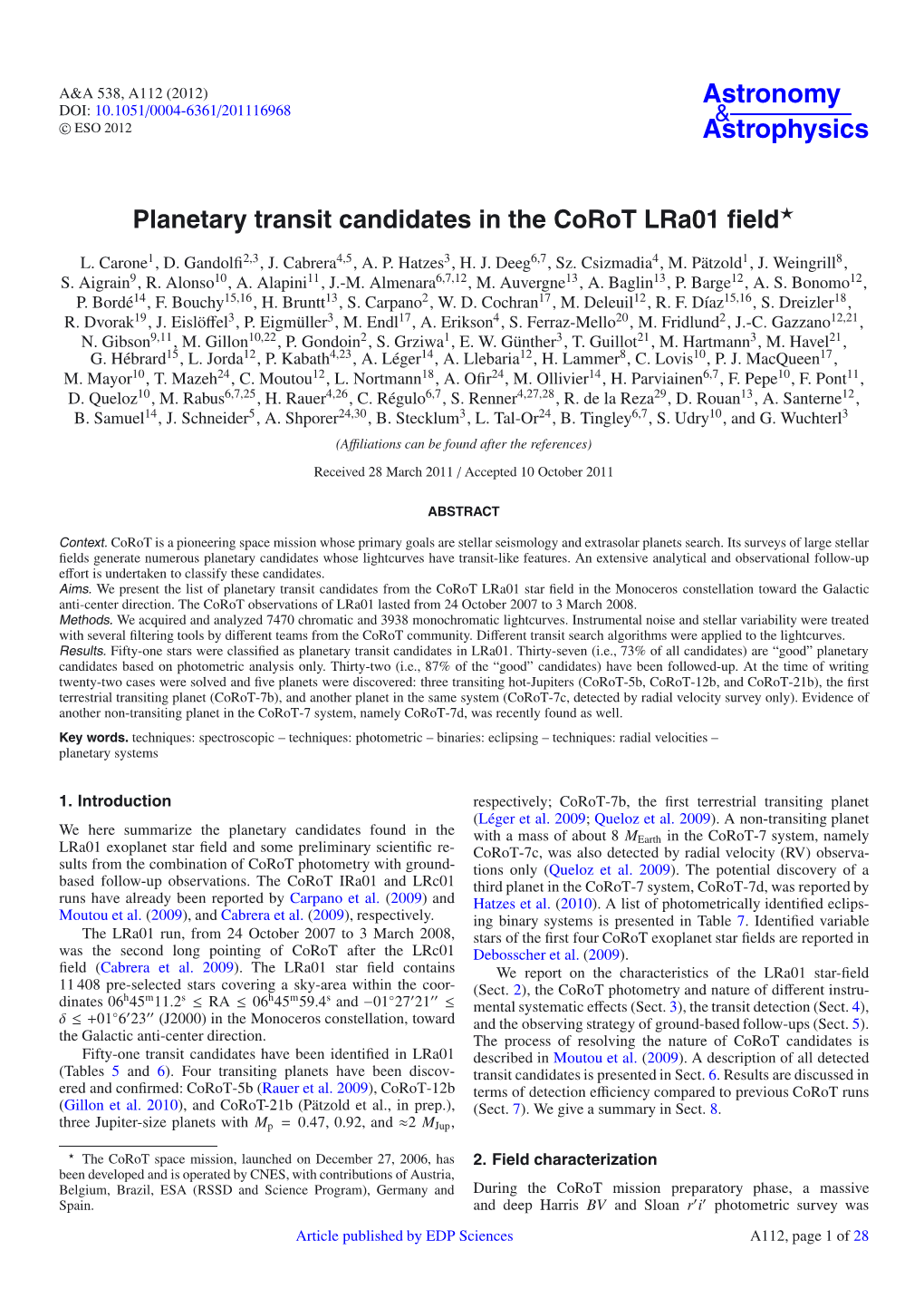 Planetary Transit Candidates in the Corot Lra01 Field⋆
