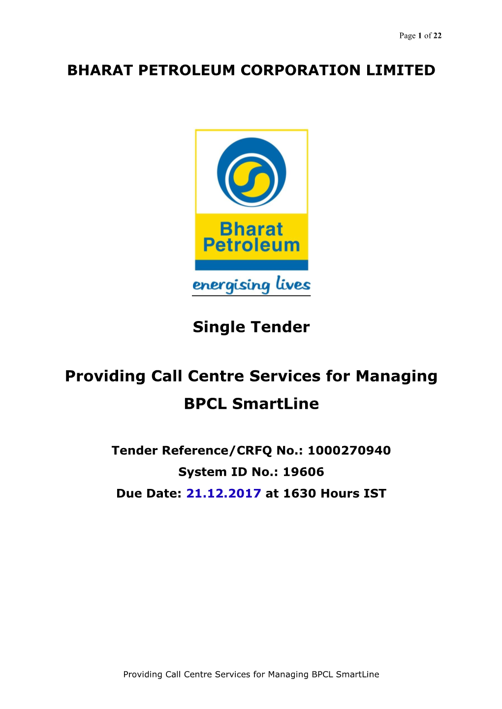 Single Tender Providing Call Centre Services for Managing BPCL Smartline