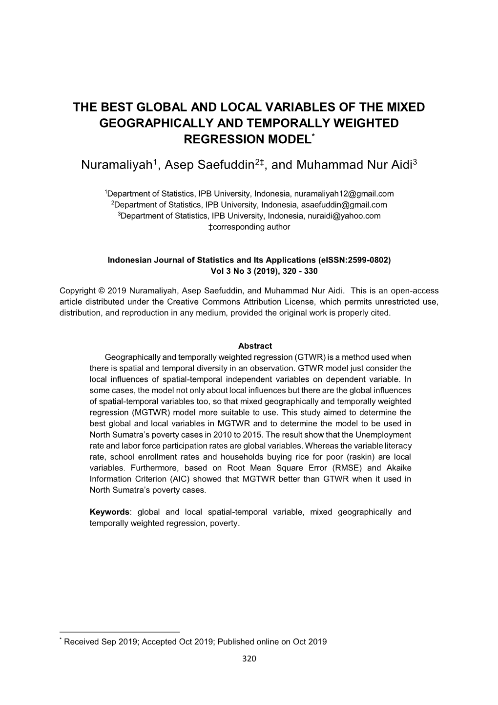 The Best Global and Local Variables of the Mixed Geographically and Temporally Weighted Regression Model*