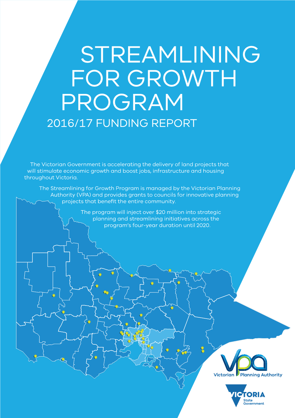 Streamlining for Growth Program 2016/17 Funding Report