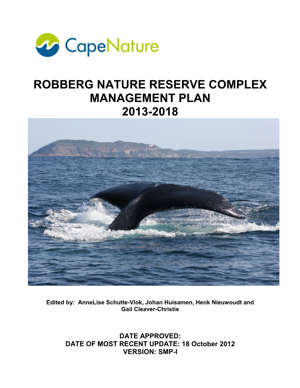 Robberg Nature Reserve Complex Management Plan 2013-2018