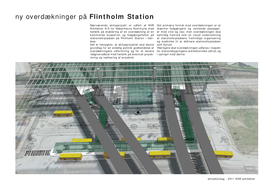 Flintholm Overdækning Af Stationsforplads