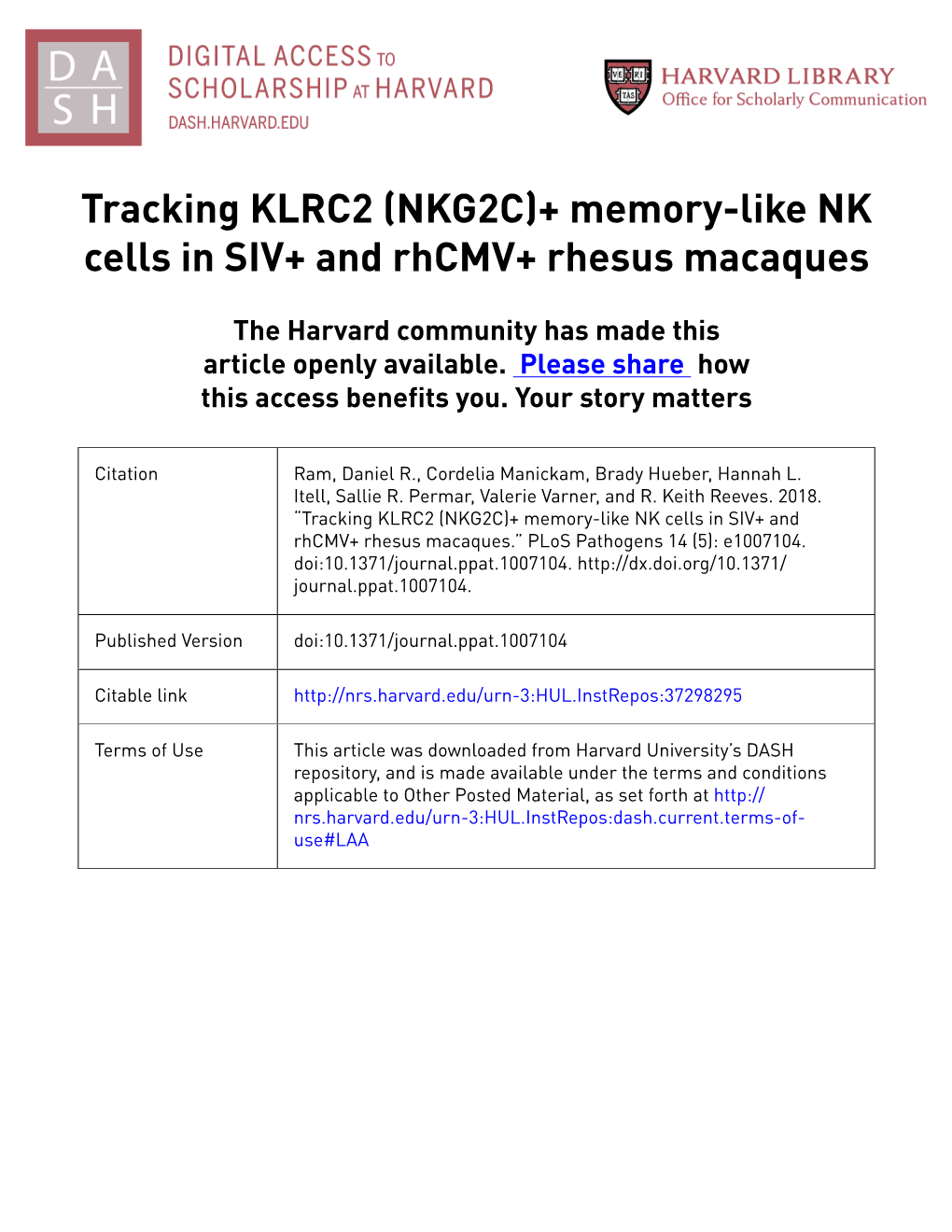 (NKG2C)+ Memory-Like NK Cells in SIV+ and Rhcmv+ Rhesus Macaques
