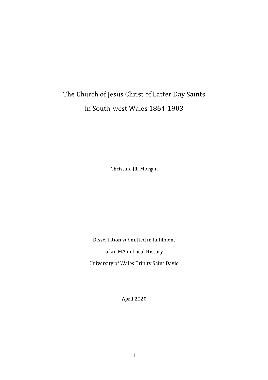 The Church of Jesus Christ of Latter Day Saints in South-West Wales 1864-1903