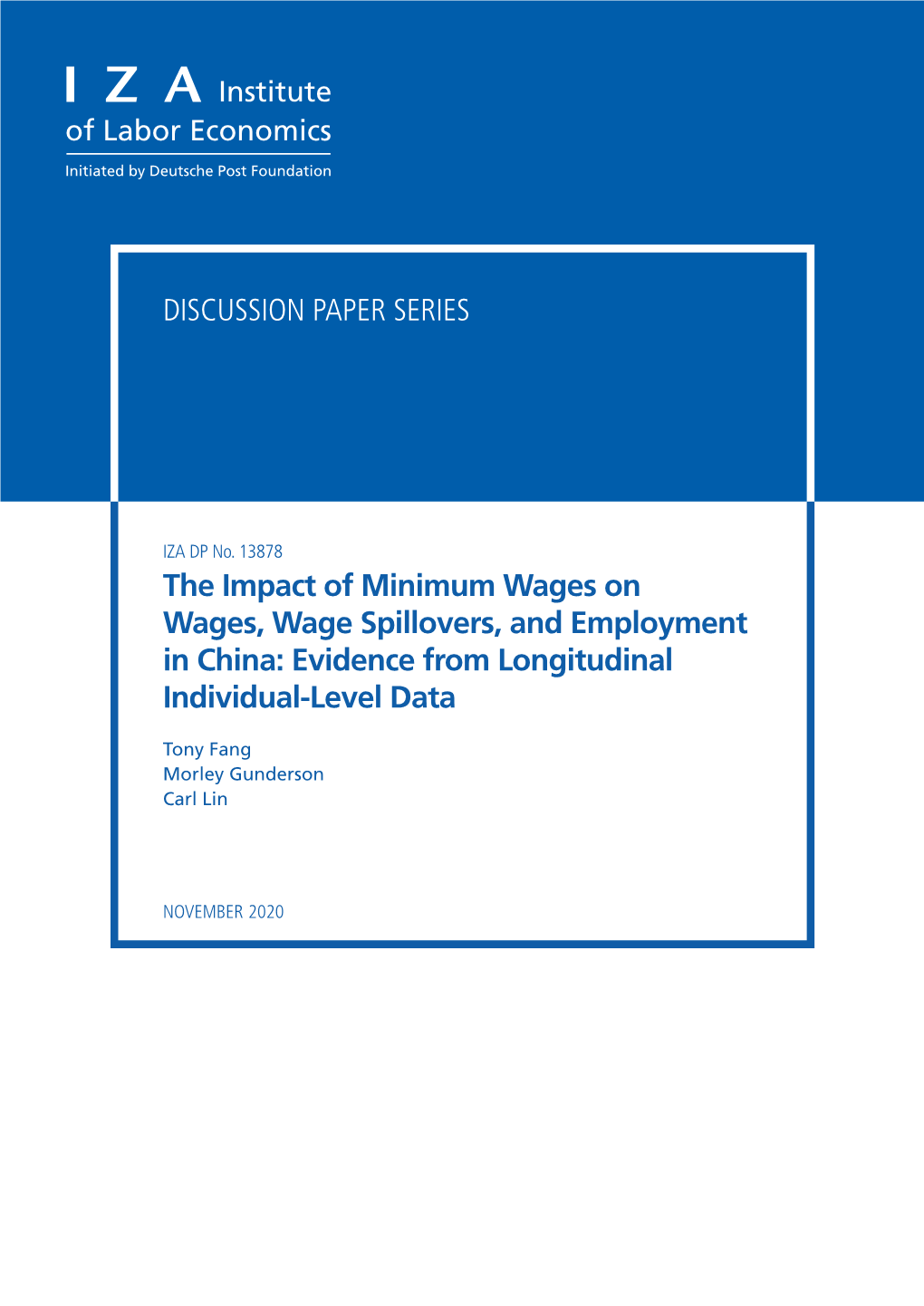 The Impact of Minimum Wages on Wages, Wage Spillovers, and Employment in China: Evidence from Longitudinal Individual-Level Data