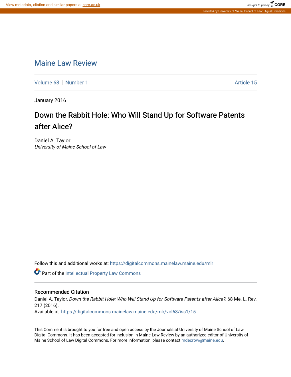 Down the Rabbit Hole: Who Will Stand up for Software Patents After Alice?