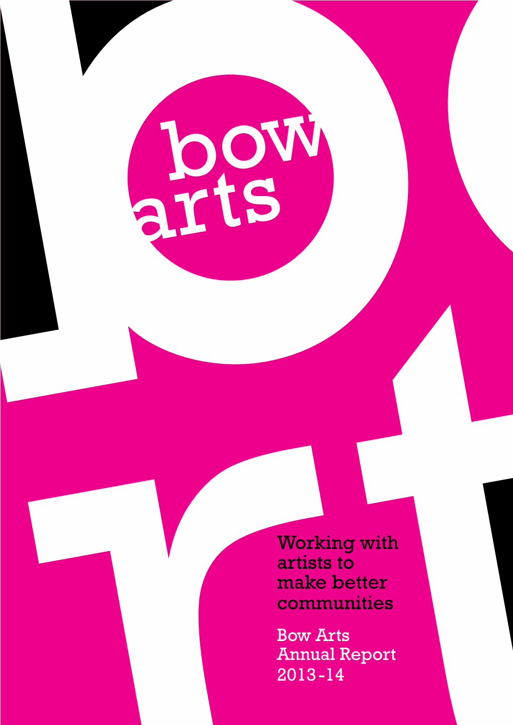 The Bow Arts Prize Arts Bow the Prize Arts Year of the Bow First the Worth Over in Total Prize Be a to £10,000 Has Proved Makinghuge Success