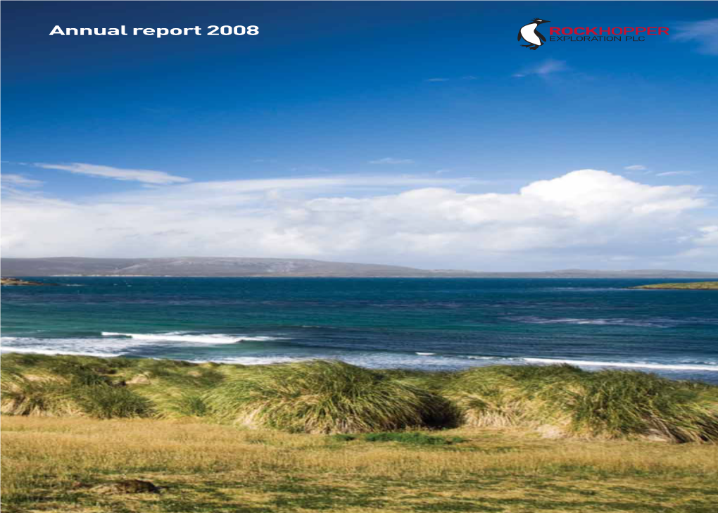 Annual Report 2008 Devizes Road Info@Rockhopperexploration.Co.Uk Salisbury Wiltshire SP3 4UF Company Reg