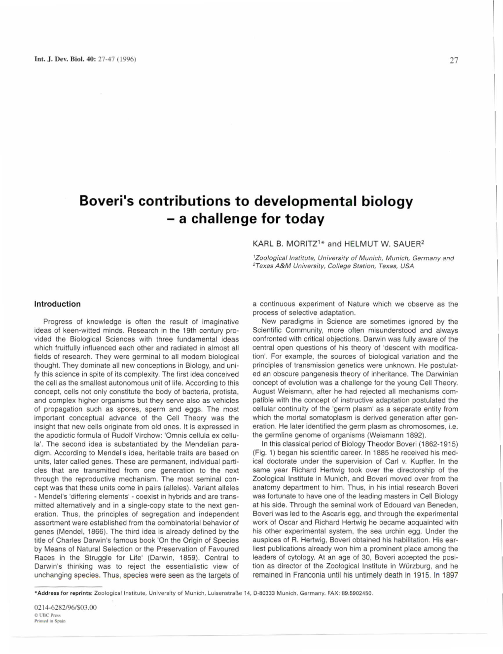 Boveri's Contributions to Developmental Biology - a Challenge for Today