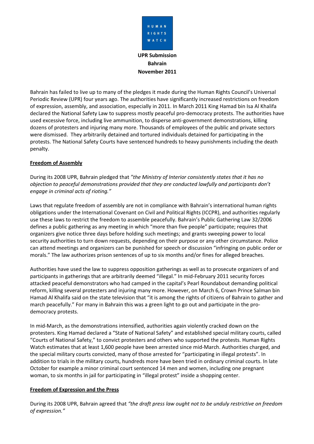 UPR Submission Bahrain November 2011 Bahrain Has Failed to Live up to Many of the Pledges It Made During the Human Rights Counci