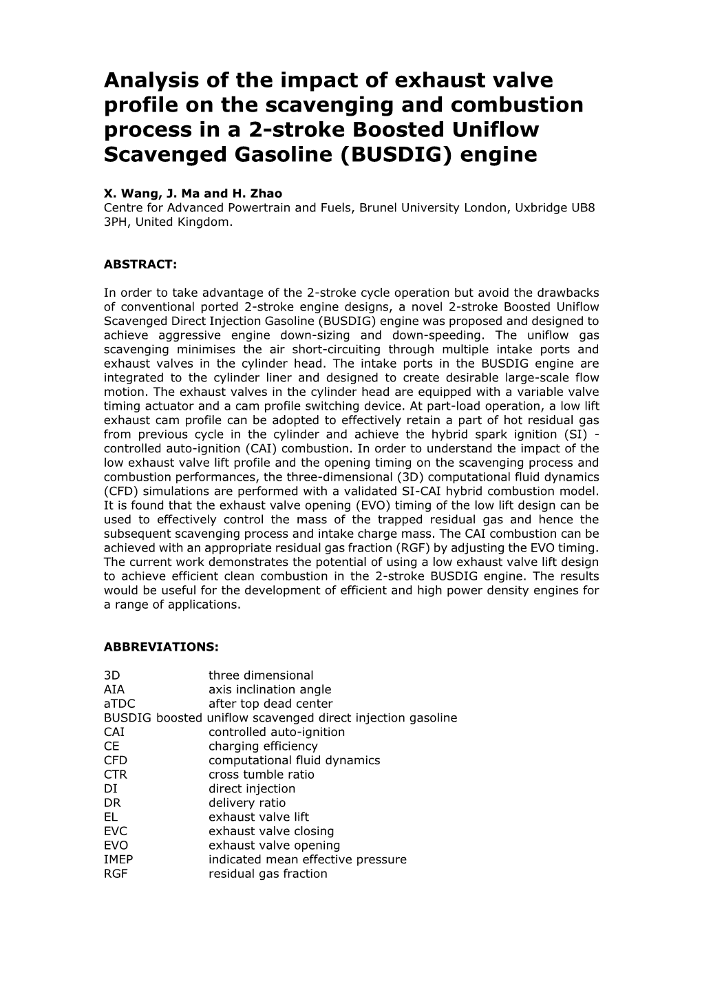 Analysis of the Impact of Exhaust Valve Profile on the Scavenging and Combustion Process in a 2-Stroke Boosted Uniflow Scavenged Gasoline (BUSDIG) Engine