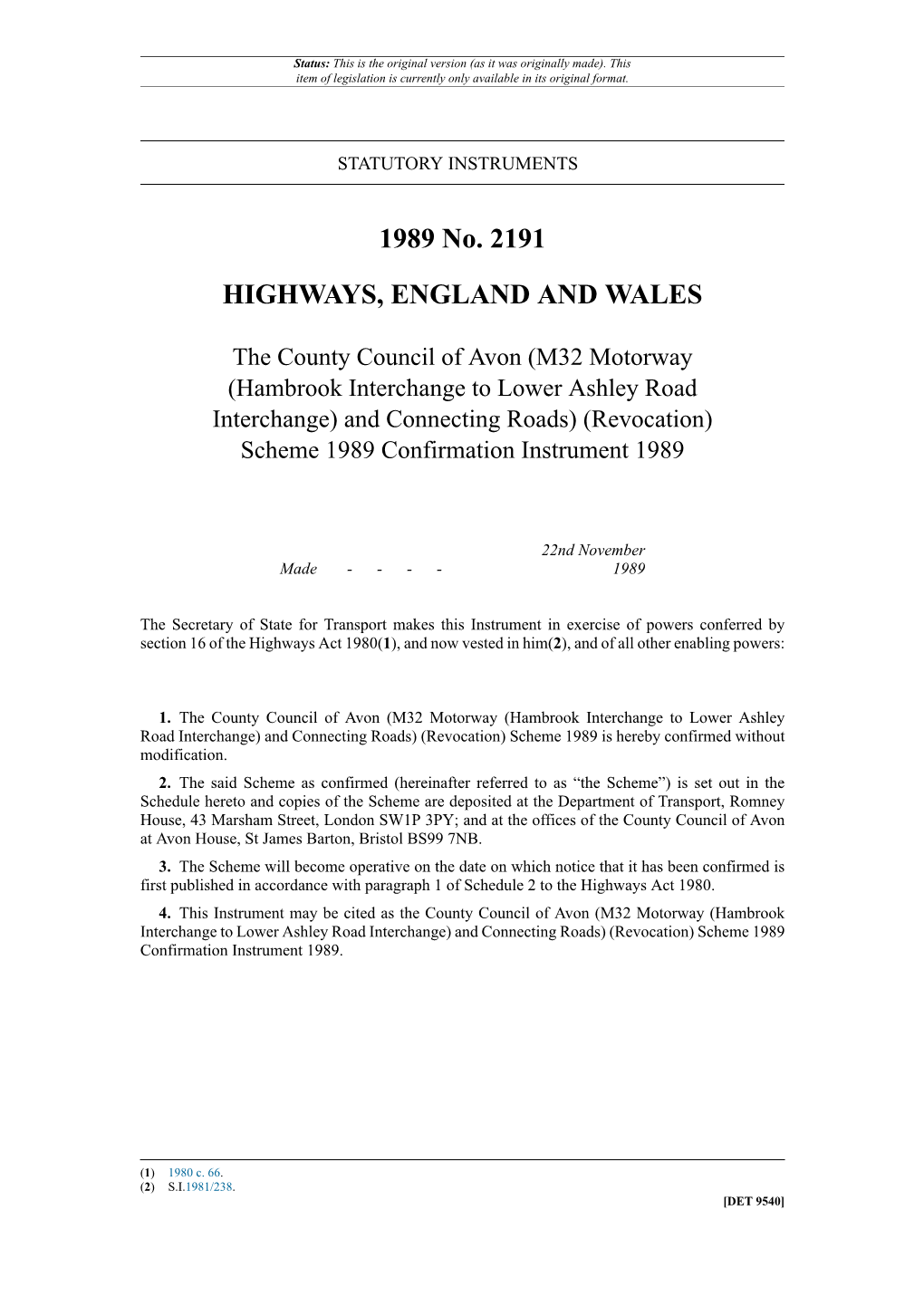 The County Council of Avon (M32 Motorway (Hambrook Interchange