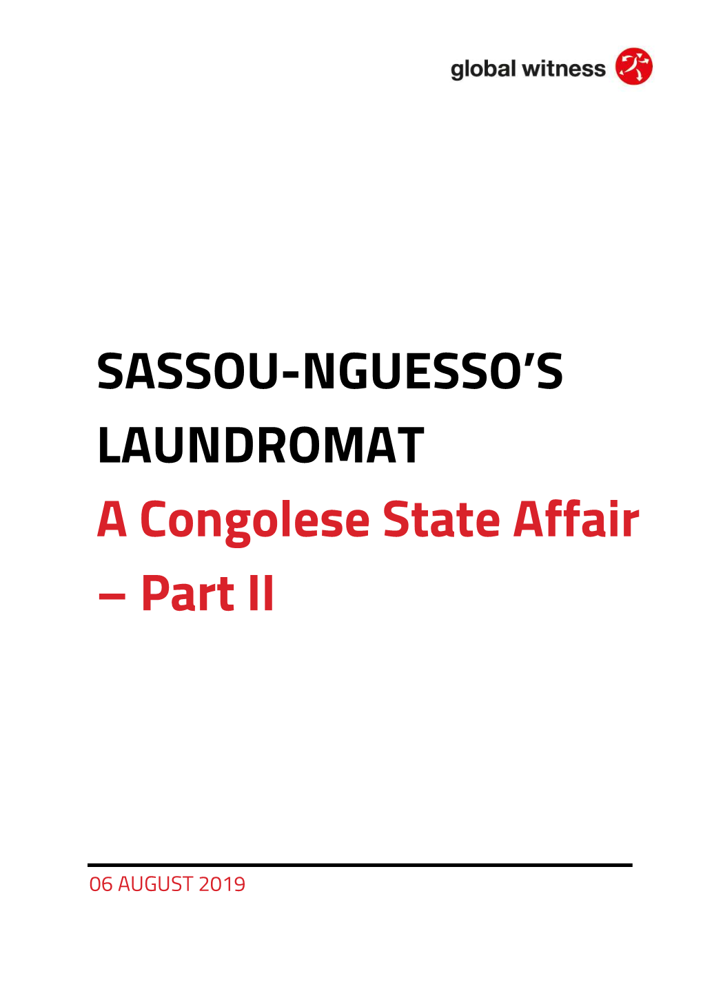 SASSOU-NGUESSO's LAUNDROMAT a Congolese State