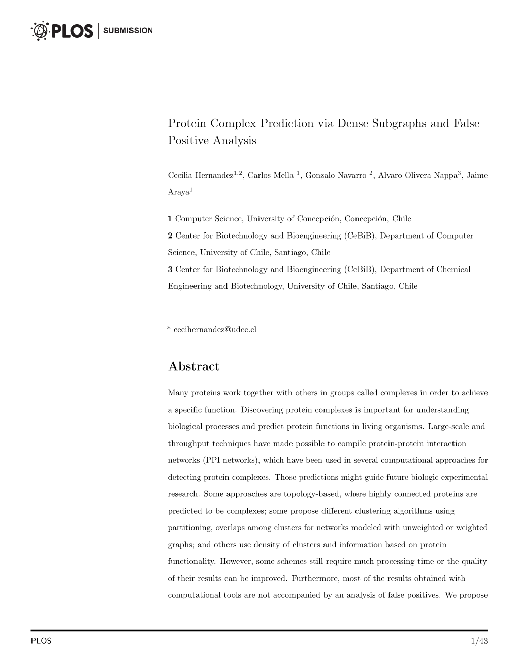 Protein Complex Prediction Via Dense Subgraphs and False Positive Analysis