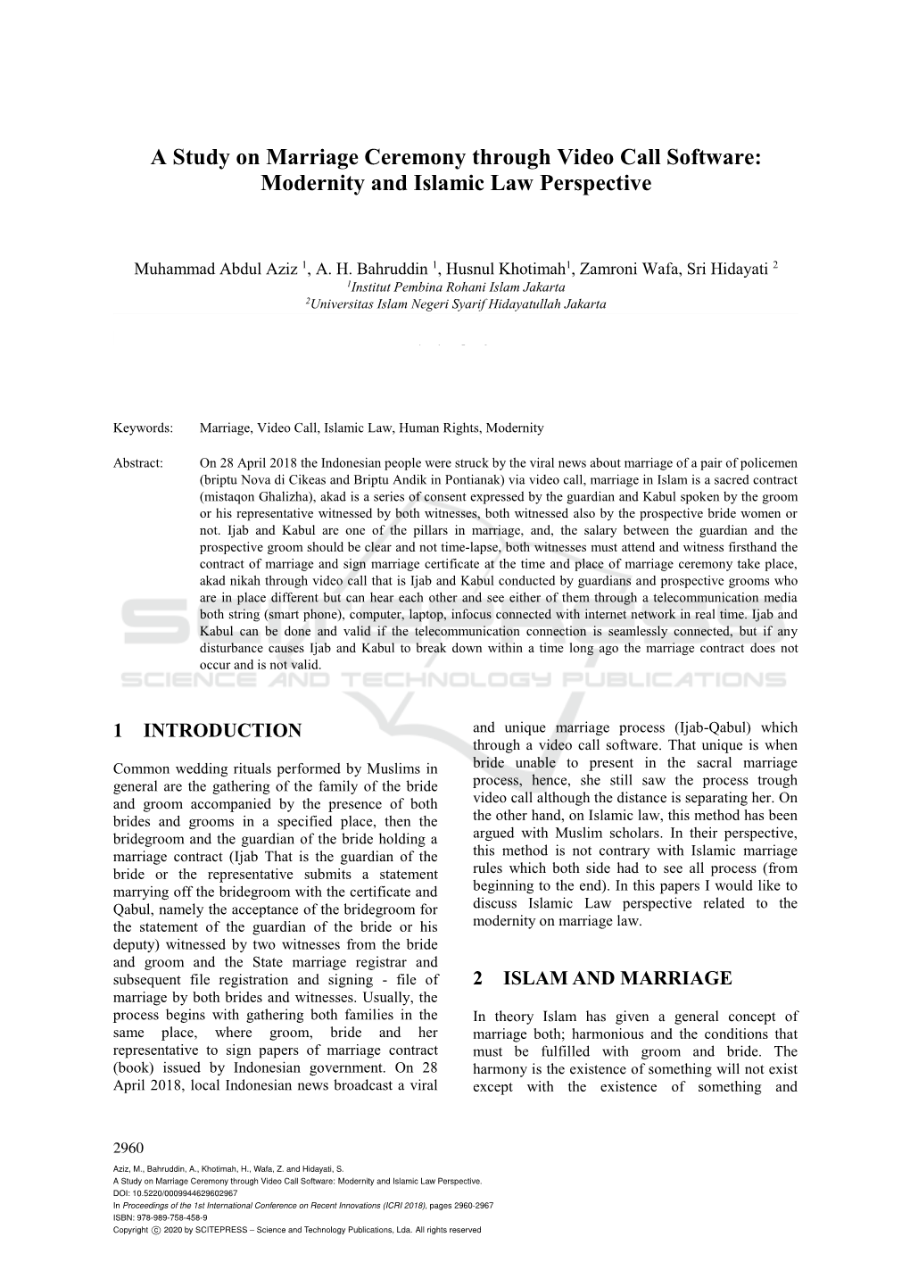 A Study on Marriage Ceremony Through Video Call Software: Modernity and Islamic Law Perspective