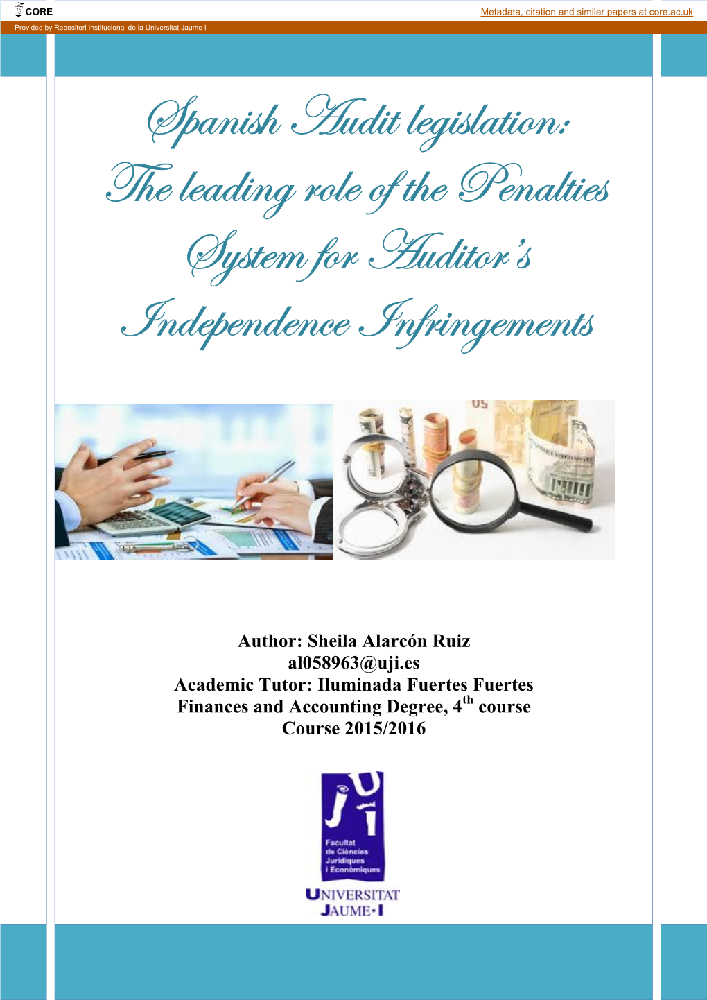 Spanish Audit Legislation: the Leading Role of the Penalties System for Auditor’S Independence Infringements