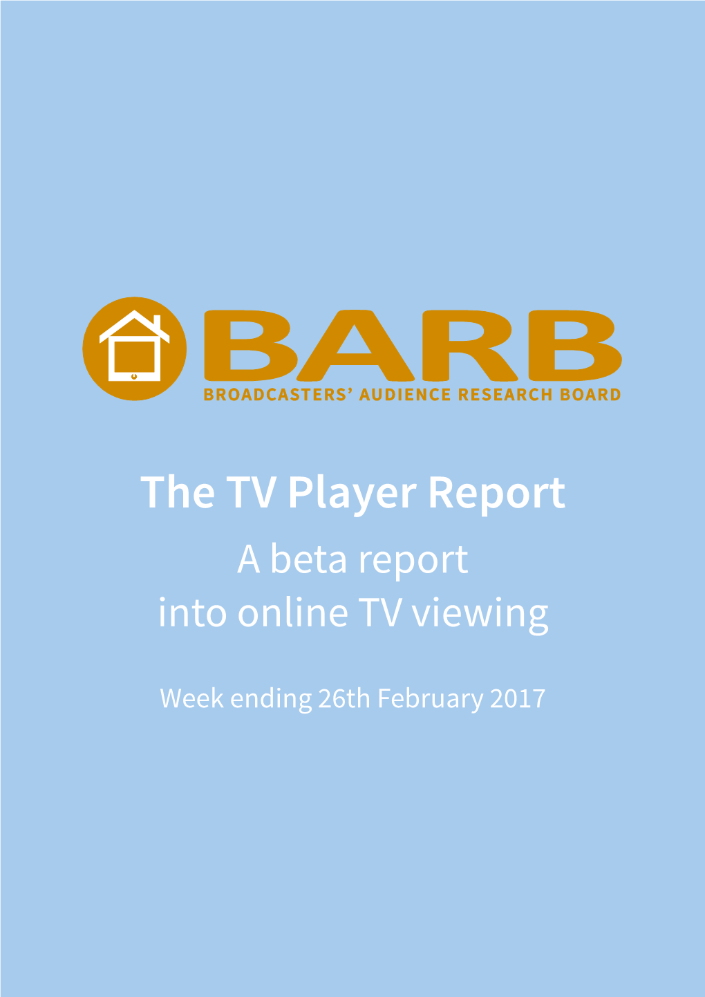 The TV Player Report a Beta Report Into Online TV Viewing