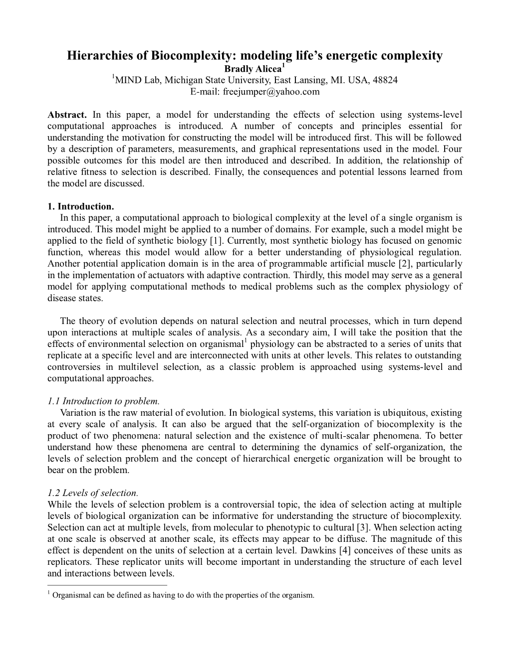 Hierarchies of Biocomplexity: Modeling Life’S Energetic Complexity Bradly Alicea1 1MIND Lab, Michigan State University, East Lansing, MI